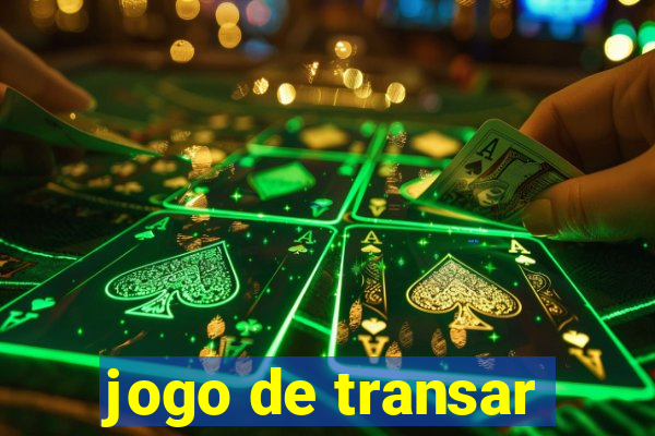 jogo de transar